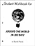 Student Workbook for Around the World in 180 Days (Around the World in 180 Days)
