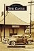 New Castle (Images of America: Indiana)