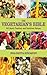 The Vegetarian's Bible: 350 Quick, Practical, and Nutritious Recipes