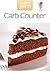 Carb Counter: A Clear Guide to Carbohydrates in Everyday Foods (Collins Gem)