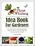 The Planet Whizbang Idea Book For Gardeners by Herrick Kimball The Planet Whizbang Idea Book For Gardeners by Herrick Kimball