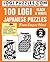 100 LOGI Black & White Japanese Puzzles: Easy to Hard