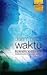 Dalam Getar Waktu by Ruhaini Matdarin