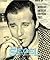 Bugsy Siegel: And the Postwar Boom (Notorious Americans and Their Times)