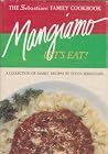The Sebastiani Family Cookbook The Sebastiani Family Cookbook