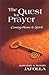 The Quest for Prayer by Mary-Alice Jafolla