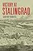 Victory at Stalingrad: The Battle That Changed History