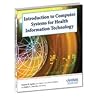 Introduction to Computer Systems for Health Information Technology Introduction to Computer Systems for Health Information Technology