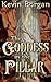 The Goddess in the Pillar