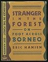 Stranger in the Forest by Eric Hansen