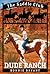 Dude Ranch (Saddle Club, #6)