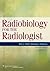Radiobiology for the Radiologist
