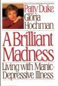 A Brilliant Madne...