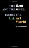 The Beat and the Buzz by Richard Hertz The Beat and the Buzz by Richard Hertz