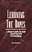 Learning the Ropes: A Basic Guide to Safe and Fun S/m Lovemaking