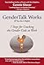 GenderTalk Works by Connie Glaser