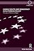 Human Rights and Democracy in EU Foreign Policy: The Cases of Ukraine and Egypt (Routledge Advances in European Politics Book 82)