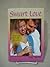 Smart Love by Nancy L. Van Pelt