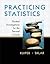 Practicing Statistics: Guided Investigations for the Second Course
