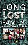 Long Lost Family: True stories of families reunited