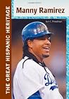 Manny Ramirez (Great Hispanic Heritage) Manny Ramirez (Great Hispanic Heritage)