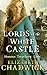 Lords Of The White Castle (FitzWarin, #2) by Elizabeth Chadwick