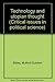 Technology and utopian thought (Critical issues in political science)