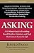 Asking by Jerold Panas