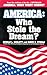 America: Who Stole the Dream?