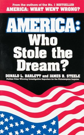 America: Who Stole the Dream? (Paperback)