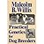 Practical Genetics for Dog Breeders by Malcolm B. Willis