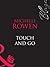 Touch and Go (Mills & Boon Blaze)