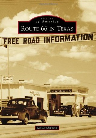 Route 66 in Texas (Images of America: Texas)