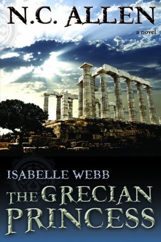 The Grecian Princess (Isabelle Webb #3)