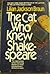 The Cat Who Knew Shakespeare