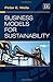 Business Models for Sustainability