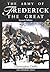 The Army Of Frederick The Great