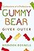 Confessions of a Professional Gummy Bear Giver Outer