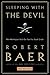 Sleeping with the Devil: Ho...
