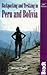 Backpacking and Trekking in Peru and Bolivia (Bradt Guides)