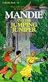 Mandie and the Jumping Juniper (Mandie, #18)