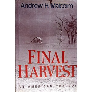 Final Harvest : An American Tragedy (Hardcover)