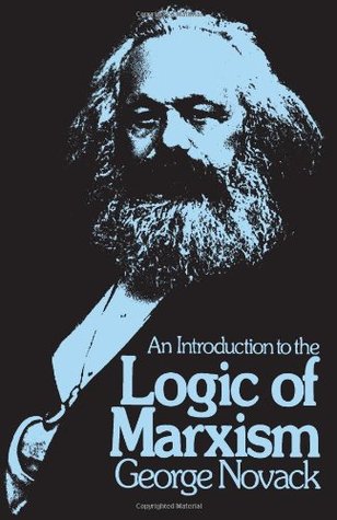 An Introduction to the Logic of Marxism (Paperback)