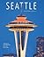 Seattle: A Photographic Por...