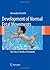 Development of Normal Fetal Movements: The First 25 Weeks of Gestation