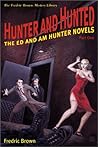 Hunter and Hunted by Fredric Brown