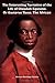 The Interesting Narrative of the Life of Olaudah Equiano, Or Gustavus Vassa, The African (African Heritage Classics)