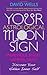 Your Astrological Moon Sign