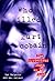 Who Killed Kurt Cobain? by Ian Halperin