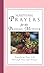 Scriptural Prayers for the Praying Mother: Transform Your Life Through Powerful Prayer